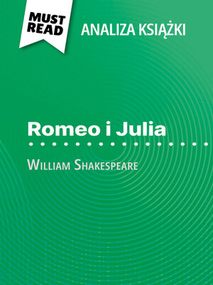 cover image of Romeo i Julia książka William Shakespeare (Analiza książki)